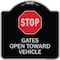 Signmission Designer Series-Stop Gates Open Toward Vehicle Black & Silver Alum, 18" x 18", BS-1818-9884 A-DES-BS-1818-9884 - alternate 1